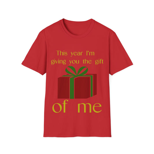 THE GIFT OF ME tee